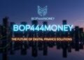 Bop444Money: The Future of Digital Finance Solutions