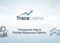 TraceLoans: Transparent Fees & Flexible Repayment Options